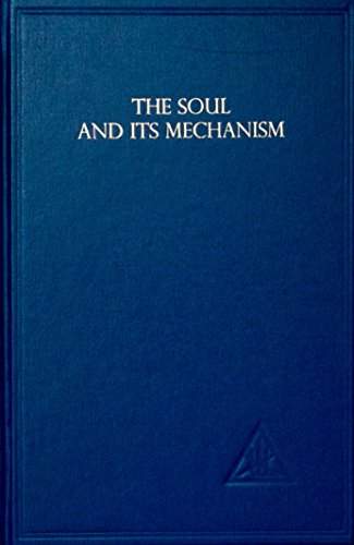Soul and Its Mechanism von Lucis