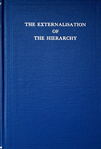 The Externalisation of the Hierarchy The Externalisation of the Hierarchy
