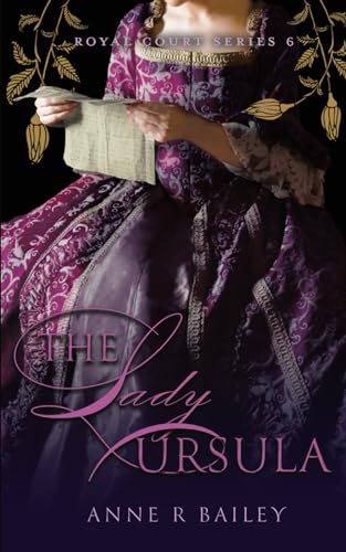 The Lady Ursula (Royal Court Series) von Inkblot Press