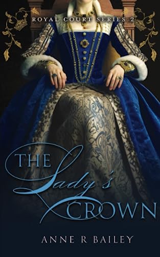The Lady's Crown (Royal Court Series)