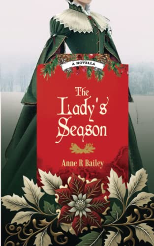 The Lady's Season (Ladies of the Golden Age) von Inkblot Press