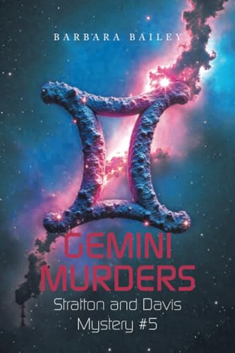 Stratton and Davis Mystery #5: Gemini Murders von Xlibris US