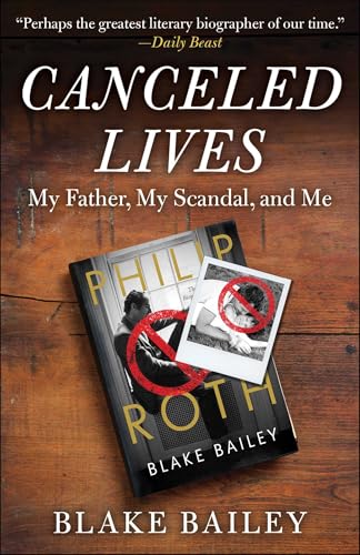 Canceled Lives: My Father, My Scandal, and Me von Skyhorse