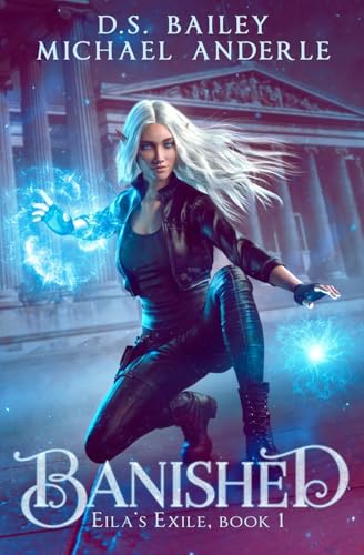 Banished (Eila's Exile, Band 1) von LMBPN Publishing