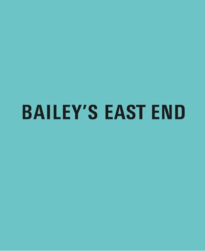 Bailey´s East End von Steidl