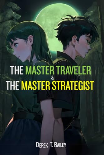 The Master Traveler & The Master Strategist von Independently published