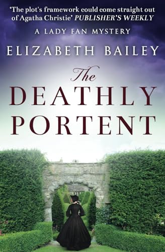 The Deathly Portent (Lady Fan Mystery, Band 2)