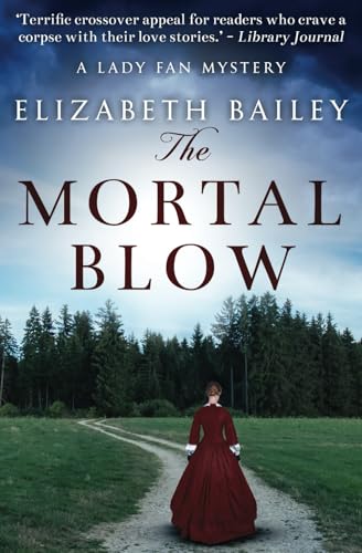 The Mortal Blow (Lady Fan Mystery, Band 5)