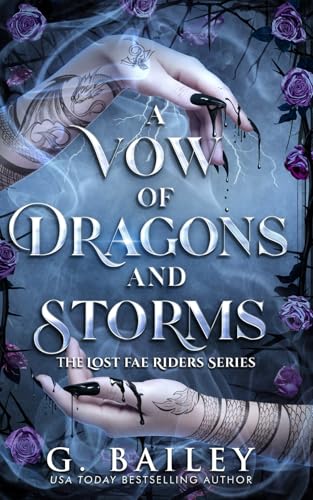 A Vow of Dragons and Storms (The Lost Fae Riders Series, Band 1)