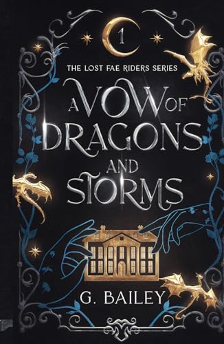 A Vow of Dragons and Storms (The Lost Fae Riders Series, Band 1) von Independently published