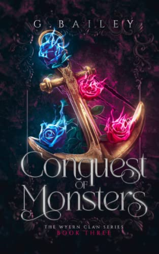 Conquest of Monsters (The Wyern Clan Series, Band 3)