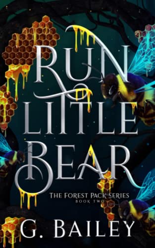 Run Little Bear (The Forest Pack Series, Band 2) von Independently published