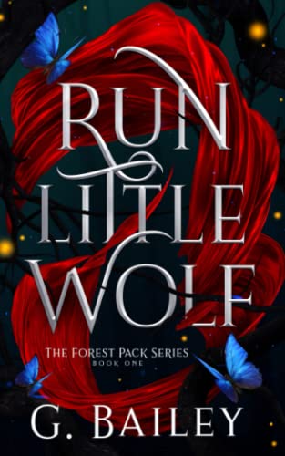Run Little Wolf (The Forest Pack Series, Band 1) von Independently published