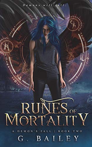Runes of Mortality: A Reverse Harem Urban Fantasy (A Demon's Fall Series, Band 2) von Independently Published