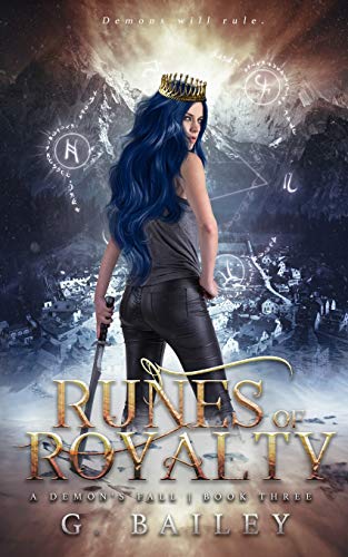 Runes of Royalty: A Reverse Harem Urban Fantasy (A Demon's Fall Series, Band 4) von Independently Published