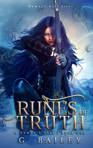 Runes of Truth (A Demon's Fall Series, Band 1) von Independently Published
