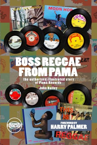 BOSS REGGAE FROM PAMA von Independently published