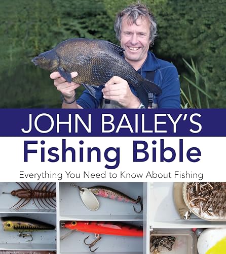 John Bailey's Fishing Bible
