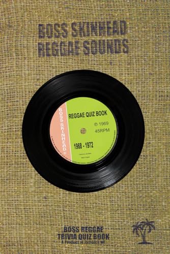 The Reggae Quiz book 1968 -1972 (JB Music Quiz Books) von Independently published