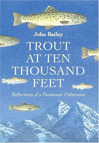 Trout at Ten Thousand Feet