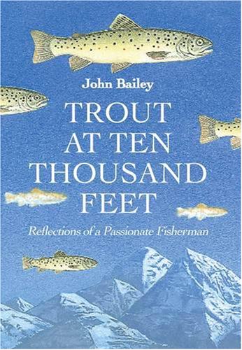 Trout at Ten Thousand Feet