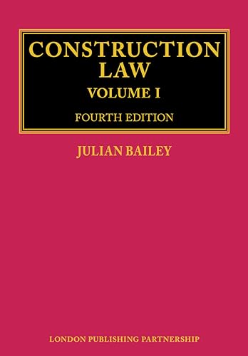 Construction Law: Fourth Edition von London Publishing Partnership