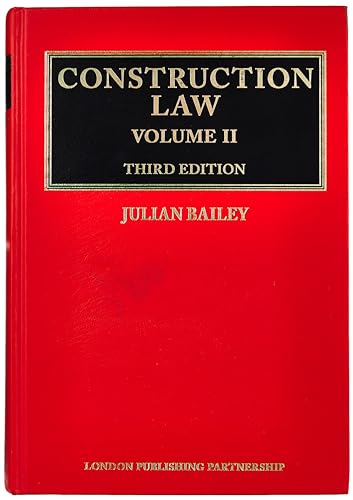 Construction Law: Third Edition (Set von 3 Bänden) von London Publishing Partnership