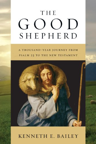 The Good Shepherd: A Thousand-Year Journey from Psalm 23 to the New Testament von IVP Academic
