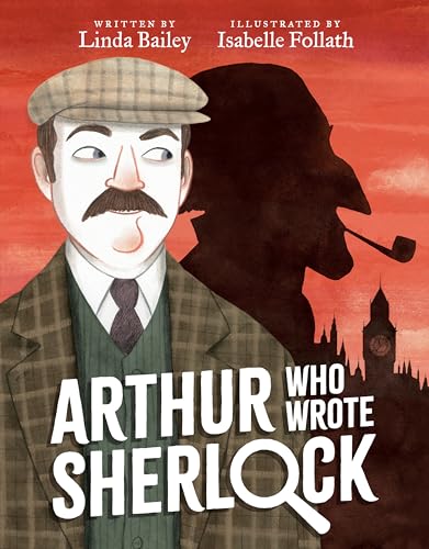 Arthur Who Wrote Sherlock (Who Wrote Classics)