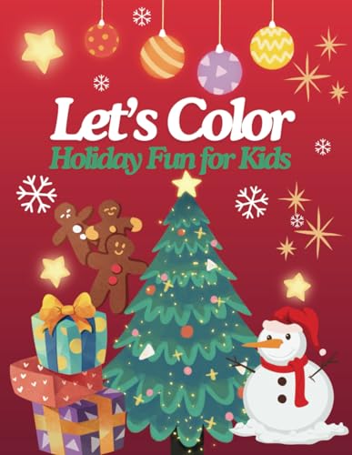 Let's Color - Holiday Coloring for Kids von Independently published