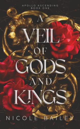 A Veil of Gods and Kings: Apollo Ascending Book 1 von Independently published