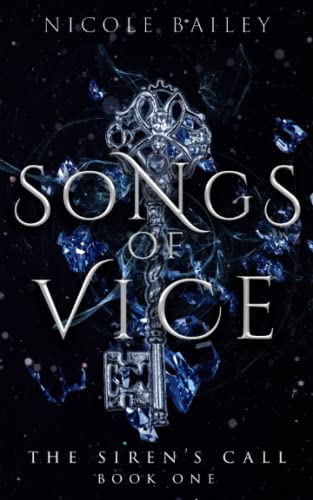 Songs of Vice (The Siren's Call, Band 1)