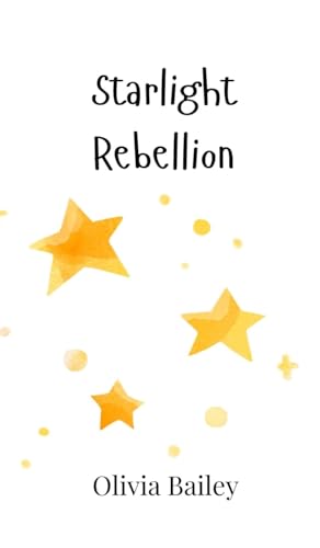 Starlight Rebellion von Creative Arts Management OÜ
