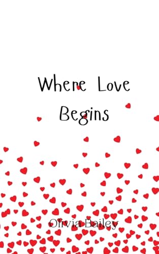 Where Love Begins von Creative Arts Management OÜ