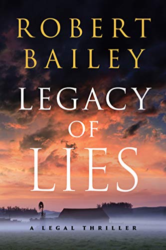 Legacy of Lies: A Legal Thriller (Bocephus Haynes, Band 1)