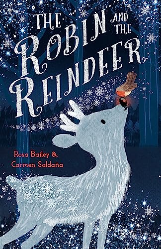 The Robin and the Reindeer von Hodder Children's Books