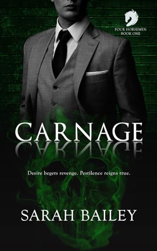 Carnage (Four Horsemen, Band 1) von Twisted Tree Publications