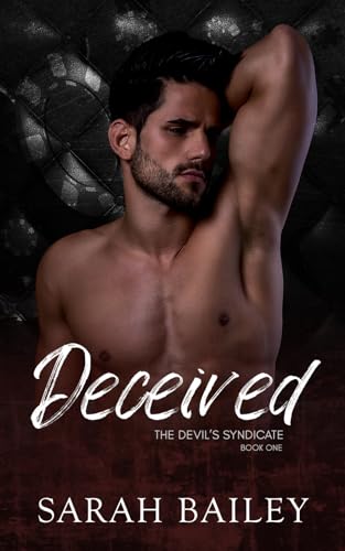 Deceived: A Dark Reverse Harem Romance (The Devil's Syndicate, Band 1) von Twisted Tree Publications