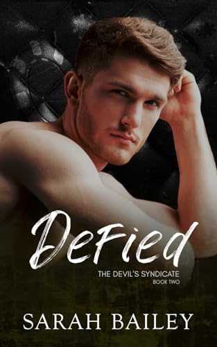 Defied: A Dark Reverse Harem Romance (The Devil's Syndicate, Band 2) von Twisted Tree Publications