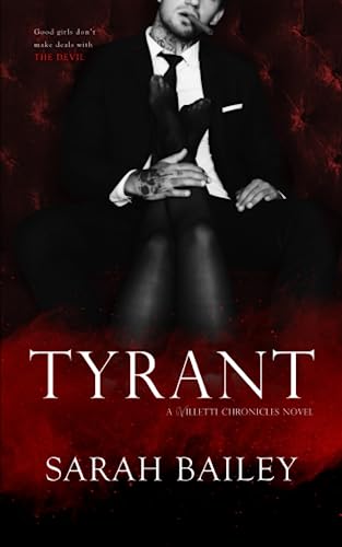 Tyrant (The Villetti Chronicles, Band 1)