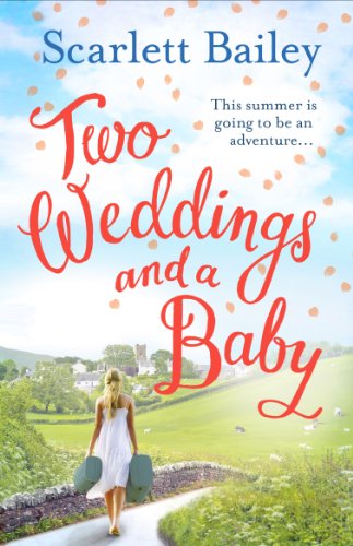 Two Weddings and a Baby von Ebury Press (Fiction)