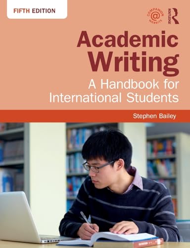 Academic Writing: A Handbook for International Students von Routledge