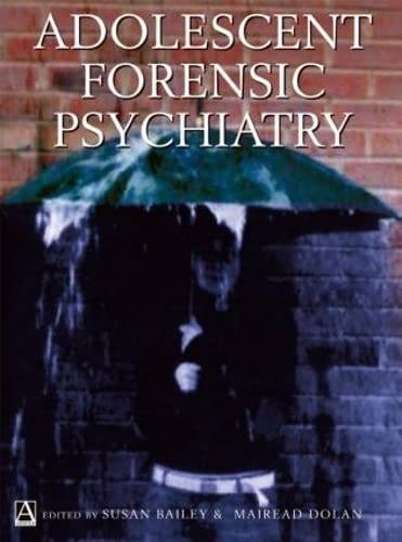 Adolescent Forensic Psychiatry