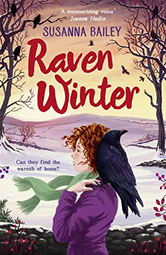 Raven Winter: A spellbinding new animal classic for 2021 by the author of Snow Foal. Perfect for 9+ fans of Jacqueline Wilson and Gill Lewis Raven Winter: A spellbinding new animal classic for 2021 by the author of Snow Foal. Perfect for 9+ fans of Jacqueline Wilson and Gill Lewis