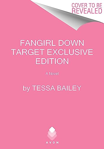 Fangirl Down Target Exclusive Edition: A Novel Fangirl Down Target Exclusive Edition: A Novel