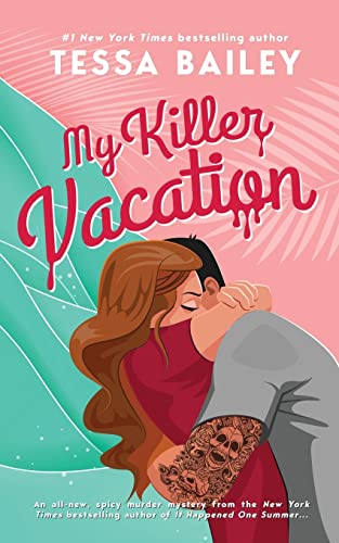 My Killer Vacation My Killer Vacation