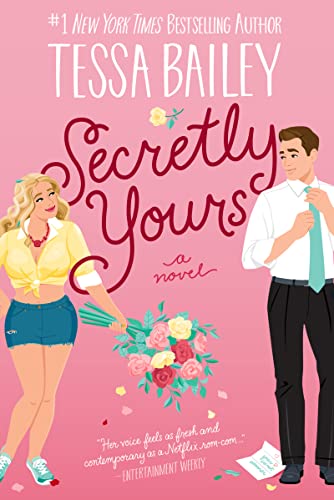 Secretly Yours: A Spicy Small-Town Rom-Com (Vine Mess, 1, Band 1) Secretly Yours: A Spicy Small-Town Rom-Com (Vine Mess, 1, Band 1) von Avon Books