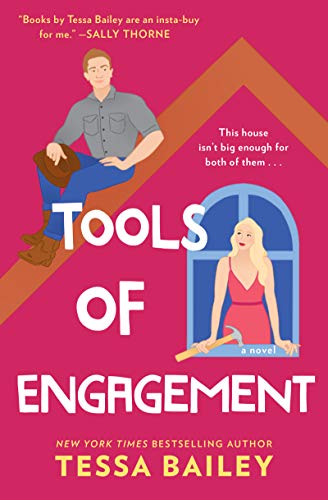 Tools of Engagement: A Small-Town Romance Featuring Home Renovation and Sibling Rivalry (Hot and Hammered, 3, Band 3)