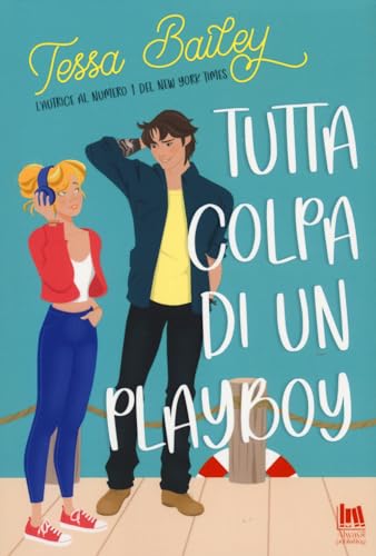 Tutta colpa di un playboy (Always romance) von Always Publishing