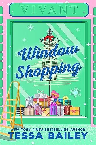 Window Shopping: opposites attract in this spicy, feel-good festive romance Window Shopping: opposites attract in this spicy, feel-good festive romance von Hachette